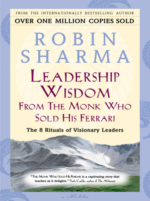 Title details for Leadership Wisdom From the Monk Who Sold His Ferrari by Robin Sharma - Available